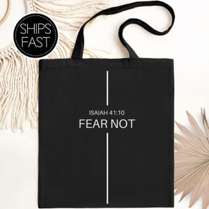 Isaiah 41:10 Minimalist Gift for Her or Him Christian Tote Bag Custom Bible Verse Fear Not Reusable Personalised Gift Bag