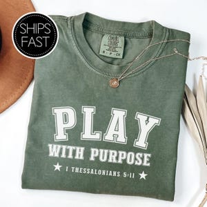 1 Thessalonians 5:11 Game Day Gift Her Him Christian T Shirt Custom Bible Verse Play With Purpose Comfort Colors® Personalised Sports Gift
