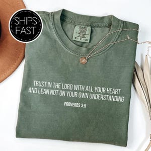 Proverbs 3:5 Scripture Gift for Her or Him Christian T Shirt Custom Bible Verse Trust In The LORD Comfort Colors® Personalised Gift Idea