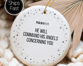 Psalm 91:11 Christian Ornament - Personalized Scripture Keepsake Gift