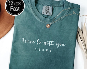 Personalized Christian Comfort Colors Shirt John 20:21 Bible Verse Peace Be With You
