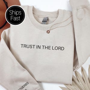 Proverbs 3:5 Minimalist Gift for Her or Him Christian Sweatshirt Custom Bible Verse Sleeve Trust In The Lord Personalised Gift Idea
