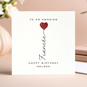 Carte d'anniversaire personnalisée fiancée scintillante, carte d'anniversaire coeur rouge pailleté pour fiancée, carte d'anniversaire délicate, carte de fiancée de luxe