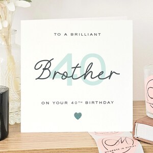Carte sentimentale du 40e anniversaire pour frère, carte souvenir personnalisée, cadeau spécial 40e frère, carte spéciale 40e anniversaire pour frère