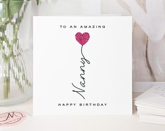 Luxury Personalised Pink Glitter Heart Birthday Card for Nanny, Nanny Birthday Card