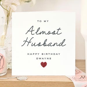 Joyeux anniversaire personnalisé à mon presque mari, carte d'anniversaire fiancé, carte d'anniversaire coeur rouge pour fiancé, carte d'anniversaire fiancé pour lui