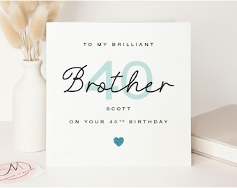 Luxury Handmade 40th Birthday Card for Brother, Biodegradable Glitter, Personalised Keepsake
