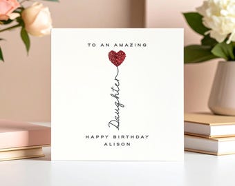 Personalised sparkly daughter birthday card, Red glitter heart birthday card for daughter, Delicate birthday card, Luxury daughter card