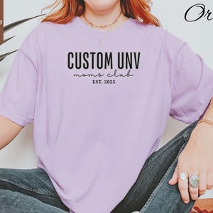 Proud College Mom Shirt Custom University Name Tee Moms Club Graduation Gift College Send-Off Shirt Gift for Moms of Graduates