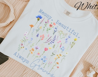 Comfort Color Inspirational Shirt Wildflower Shirt Minimalist Positive Quote Shirt Gift Love Yourself Gift Boho Botanical Graphic Tee