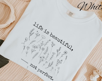 Comfort Color Inspirational Shirt Wildflower Shirt Minimalist Positive Quote Shirt Gift Love Yourself Gift Boho Botanical Graphic Tee