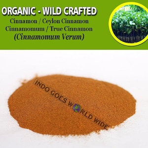 POWDER Cinnamon Ceylon Cinnamon Cinnamomum True Cinnamon Cinnamomum Verum Organic WildCrafted Fresh Natural Herbs FREE SHIPPING