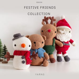Festive Friends Crochet Pattern eBook – Christmas Amigurumi PDF (Snowman, Bear, Reindeer & Santa)