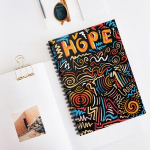 Hope Spiral Notebook - Inspirational Journal, Gift for Students, Motivational Art, Doodle Notebook, Wall Art Sketchbook