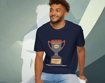 Best Father Ever Trophy T-Shirt, Perfect Gift for Dad, Cute Illustration, Father's Day Shirt, Casual Softstyle Tee, Dad Appreciation Shirt