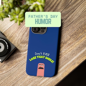 Funny Father&#39;s Day Phone Case, Sarcastic Gift for Dad, Father&#39;s Day Gift, Gift for Grandpa, Gift for Husband, Gift from Daughter to Dad