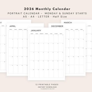 2026 Calendar Printable - 2026 Monthly Dated Calendar - Minimalist Portrait Template , Monday / Sunday Start , A5 A4 Half Size / Letter