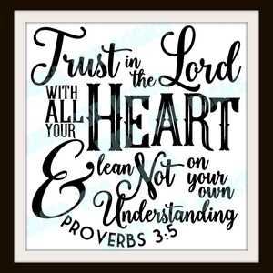Proverbs 3 5 SVG Cut File | DXF, PNG