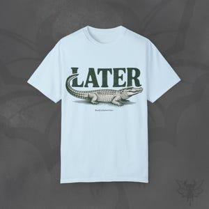 Later Gator T-Shirt, Vintage Graphic Print, Ethical Cotton Tee Chambray