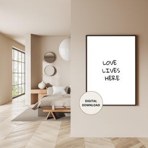 Love lives here. digital Wall Art, Family Quote, Living Room Decor, Digital download Print, 5 sizes Jpegs