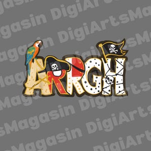 Fun ARRGH Pirate Costume Design PNG, drapeau pirate, perroquet, carte au trésor, cache-oeil et jambe en bois, téléchargement immédiat pour t-shirts, mugs autocollants