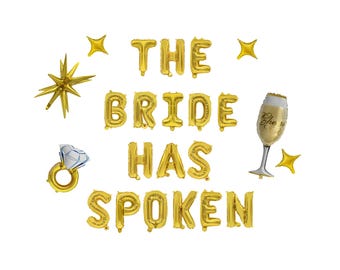 Kit de ballons « La mariée a parlé » | Articles pour enterrement de vie de garçon | Future mariée | Ballons cadeaux pour la mariée | Accessoires photo pour la mariée
