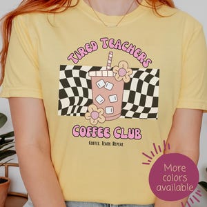 Tired Teachers Club Shirt, Back To School Shirt, Funny Teacher Shirt, Teachers Shirt, Gift For Teacher, First Day Of School Shirt