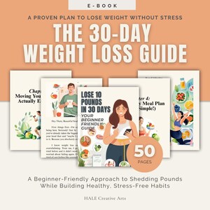 May include: A digital ebook cover titled "The 30-Day Weight Loss Guide." The cover features illustrations of people, food, and exercise. The guide promises a beginner-friendly approach to shedding pounds and building healthy habits. The ebook has 50 pages.