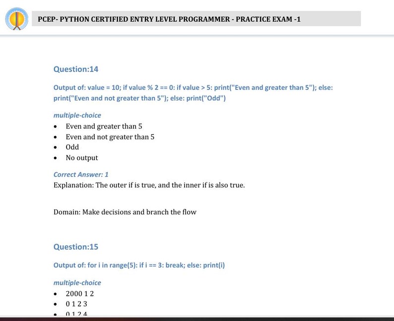 Pu&ograve; includere: Una domanda a scelta multipla e la sua risposta sulla programmazione Python. La domanda chiede l'output di uno snippet di codice che utilizza istruzioni condizionali e un ciclo. La risposta corretta &egrave; "Pari e maggiore di 5".