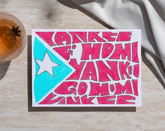 Postal con la bandera de Puerto Rico "Yanqui Go Home"
