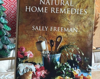 Vintage hardcover 1999 Everywoman’s Guide to Natural Home Remedies Sally Freeman health and body