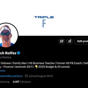 May include: A Twitter profile picture for Coach Rolfes, a verified account. The profile picture shows a man wearing a white baseball cap and sunglasses. The background is black with white text that reads "TRIPLE F" and "Coach Rolfes @CoachRolfes". The text below the profile picture reads "Christ follower | Family Man | HS Business Teacher | Former HS FB Coach | Faith - Family - Finance | Jeremiah 29:11 | 2025 Budget & All socials".