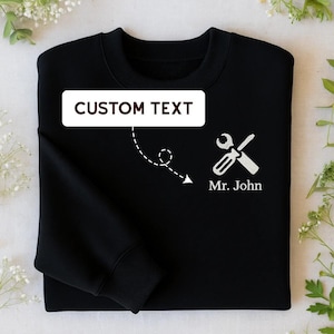 Custom Name Embroidered Sweatshirt, Hoodie or T-Shirt – Personalized Mechanic Gift with Tools Design, Workwear for Men or Dad