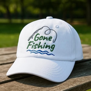 Gone Fishing Embroidered Hat, Fishing Baseball Cap & Wash Hat, Custom Fisherman Gift, Outdoor Angler Cap, Embroidered Fishing Hat