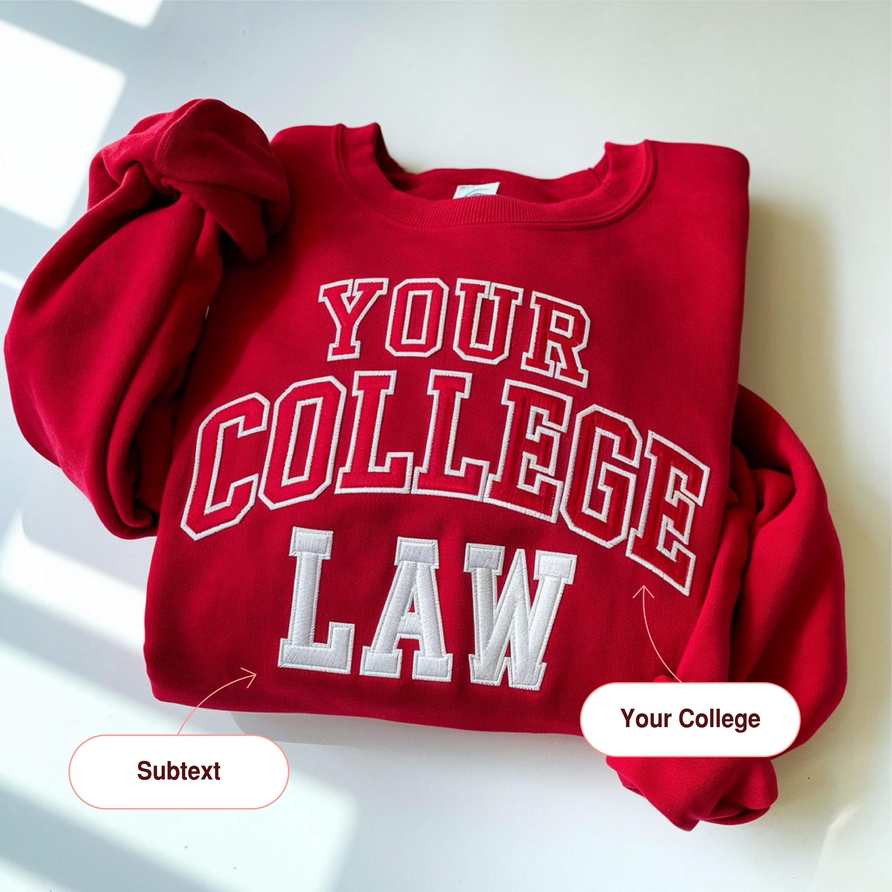 Custom Law Sweatshirt, Customized Law Program University Sweater, Personalized Faculty College, School of Law