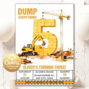 Puede incluir: Una invitación de cumpleaños con temática de construcción. La invitación presenta un gran número 5 amarillo hecho de ladrillos, una excavadora amarilla y una grúa. El texto dice "DUMP EVERYTHING!" y "OLIVER'S TURNING THREE!"