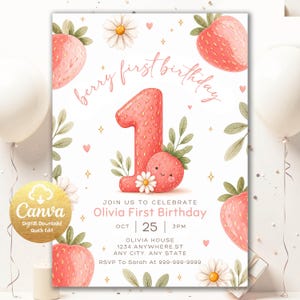May include: A birthday invitation card featuring watercolor strawberries, white daisies, and green leaves on a white background. The text reads: berry first birthday, JOIN US TO CELEBRATE Olivia First Birthday, OCT 25 3PM, OLIVIA HOUSE.