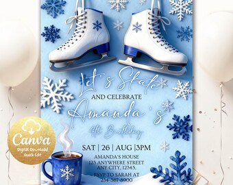 May include: A digital invitation with a light blue background, featuring white ice skates, snowflakes, and the text "Let's Skate" and "Amanda's 4th Birthday." A blue mug with a snowflake design is also visible.