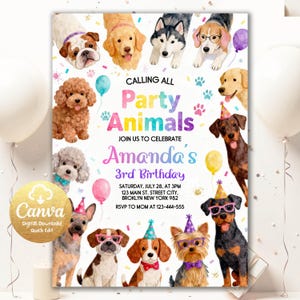 May include: A colorful birthday invitation featuring illustrations of various dog breeds. The text reads "Calling All Party Animals" and announces Amanda's 3rd birthday, including date, time, and location. Canva logo is visible.