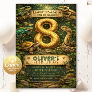 Könnte beinhalten: Eine Geburtstagseinladungskarte mit einer großen goldenen Zahl 8, umgeben von verschiedenen Reptilien wie einem Frosch, einer Eidechse, einer Schlange und einer Schildkröte im Wald. Der Text lautet: LEAPIN' LIZARDS! IT'S TIME TO CELEBRATE, OLIVER'S 8TH BIRTHDAY, SATURDAY 15 DECEMBER 3pm, REPTILE'S HOUSE, 1234 Any Where.ST, Any City 4567, RSVP TO Mommy AT 999-999-9999, ANIMAL SHOW STARTS AT 4 PM.