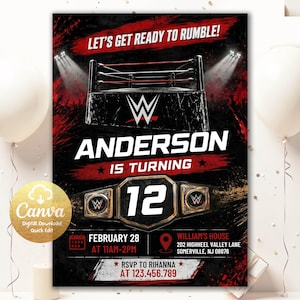May include: A wrestling-themed birthday invitation featuring a black and red background with a WWE ring, a championship belt displaying the number 12, and text reading LET'S GET READY TO RUMBLE, ANDERSON IS TURNING 12, FEBRUARY 28, AND LOCATION DETAILS.
