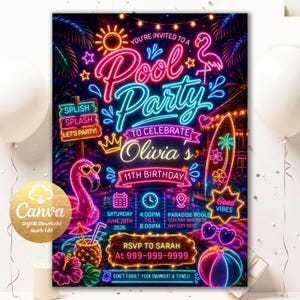 May include: A neon-style digital invitation for a pool party featuring a pink flamingo, surfboard, beach ball, and tropical flowers. Text includes: You're invited to a Pool Party to celebrate Olivia's 11th Birthday, Saturday June 28th 2026, 4:00PM till 8:00PM.