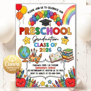 Könnte beinhalten: Eine farbenfrohe Einladung zur Vorschulabschlussfeier mit Ballons, einem Regenbogen und Illustrationen zum Thema Schule. Die Einladung enthält den Text "Preschool Graduation Class of 2026" und Veranstaltungsdetails. Das Design ist verspielt.