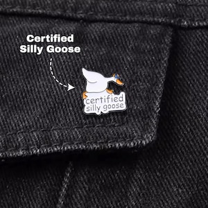 Certified Silly Goose Enamel Pins - Funny Animal Pins for Bags, Meme Backpack Pins, Cute Pins Gift for Friends, Pins and Badges, Humor Pin