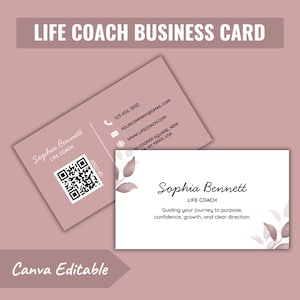 Può includere: Design di biglietto da visita per un life coach. La carta presenta il nome "Sophia Bennett, Life Coach" e le informazioni di contatto. Il design include un codice QR e accenti floreali su sfondo rosa. È presente anche il testo "Canva Editable".