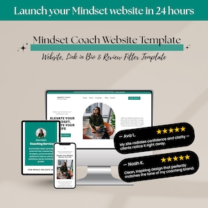 May include: A digital marketing image promoting a Mindset Coach Website Template. The image displays a computer monitor, tablet, and smartphone showcasing website designs. Text includes "Launch your Mindset website in 24 hours" and client testimonials.