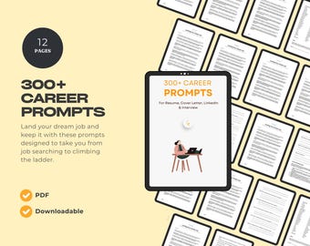 AI-Powered Career Prompts: 300+ Resume, Cover Letter & LinkedIn Prompts
