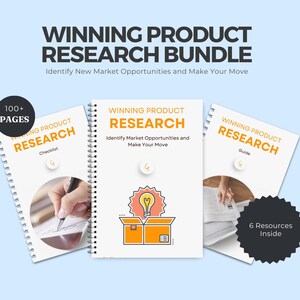 May include: A bundle of six resources for product research, including a checklist and guide. The cover of the guide features a light bulb inside a box, with the text "Winning Product Research" and "Identify Market Opportunities and Make Your Move".