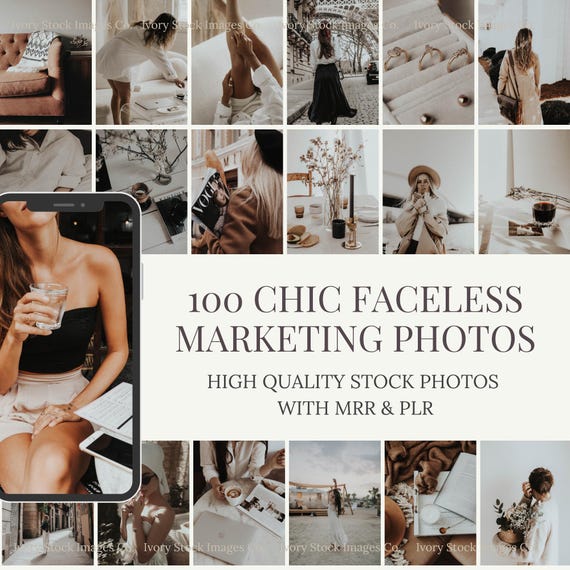 Minimalist Faceless Stock Photos: 100 Chic Marketing Images (MRR & PLR)