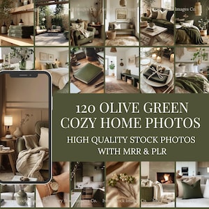 May include: A collage of 120 photos showcasing cosy home interiors decorated in shades of olive green. The photos feature various rooms, including living rooms, bedrooms, and kitchens, all with a warm and inviting aesthetic. The text "120 OLIVE GREEN COZY HOME PHOTOS HIGH QUALITY STOCK PHOTOS WITH MRR & PLR" is displayed in the centre of the collage.